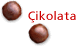 Çikolata